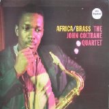 John Coltrane Quartet - Africa/Brass