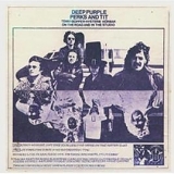 Deep Purple - Perks And Tit