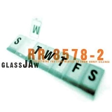 GlassJaw - Everything You Ever Wanted To Know About Silence