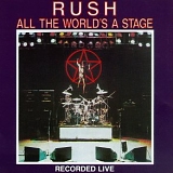 Rush - All the World's a Stage