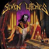 Seven Witches - Xiled to Infinity and One