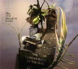 The Real Tuesday Weld - The London Book Of The Dead