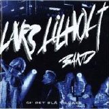 Lars Lilholt Band - Gi' det blå tilbage