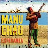 Manu Chao - ...Proxima Estacion...Esperanza