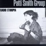 Patti Smith Group - Radio Ethiopia