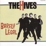 The Hives - Barely Legal