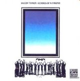McCoy Tyner - Echoes of a Friend