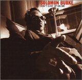 Solomon Burke - Don't Give Up On Me