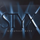 Styx - Greatest Hits