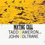 Dameron, Tadd With John Coltrane - Mating Call