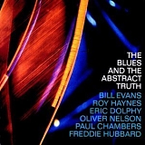 Oliver Nelson - The Blues And The Abstract Truth