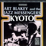 Art Blakey & The Jazz Messengers - Kyoto