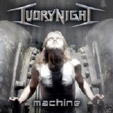Ivory Night - Machine