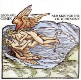 Leonard Cohen - New Skin For The Old Ceremony