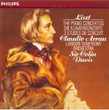 Claudio Arrau - Liszt : Piano Concertos 1 & 2; 3 etudes de concert