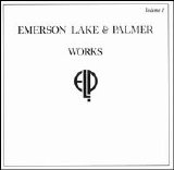 Emerson, Lake & Palmer - Works Volume I