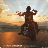 Godsmack - Good Times, Bad Times: 10 Years of Godsmack