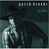 Garth Brooks - No Fences