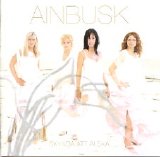 Ainbusk - Skynda att älska