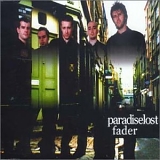Paradise Lost - Fader (Maxi)