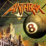 Anthrax - Volume 8 - The Threat Is Real