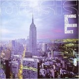 Oasis - Standing on the Shoulder Of Giants (2000)