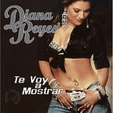 Diana Reyes - Te Voy A Mostrar