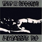 Iggy & The Stooges - Metallic K.O.