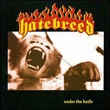 Hatebreed - Under The Knife