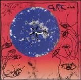 The Cure - Wish