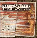 Killswitch Engage (Discografía Completa 2002-2006) By RaSTaSTeRRaSSa - Alive Or Just Breathing