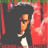 Nick & the Bad Seeds Cave - Kicking Against the Pricks