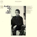 Bob Dylan - Another Side Of Bob Dylan