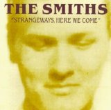 The Smiths - Strangeways, Here We Come