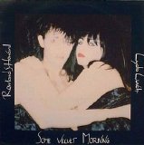 Lydia Lunch & Rowland S. Howard - Some Velvet Morning