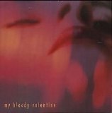 My Bloody Valentine - Tremolo