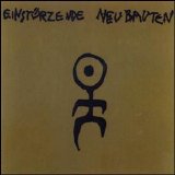 Einstürzende Neubauten - Kollaps