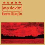Myslovitz - Korova Milky Bar