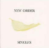 New Order - Singles Disc 1