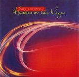 Cocteau Twins - Heaven or Las Vegas