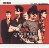 The Birthday Party - The John Peel Sessions