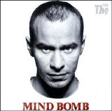 The The - Mind Bomb