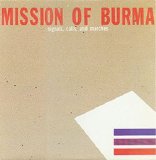 Mission Of Burma - Signals, Calls and Marches EP