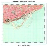 Martha & The Muffins - Metro Music