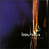 Bauhaus - Crackle