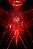 The Knife - Silent Shout an Audio Visual Experience