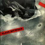 Klaus Mitffoch - Klaus Mitffoch