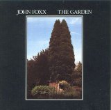 John Foxx - (1981) The Garden