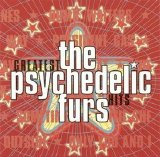 The Psychedelic Furs - The Psychedelic Furs Greatest Hits
