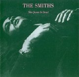 The Smiths - The Queen is Dead